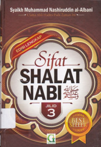 Image of Sifat Shalat Nabi Paket Lengkap Jilid 3 = Ashlu Shifati Shalatin Nabiy Shallallahu 'Alaihi wa Sallam