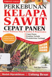 Image of Perkebunan Kelapa Sawit Cepat Panen