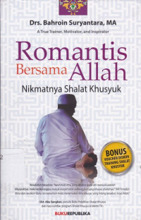 Image of Romantis Bersama Allah: Nikmatnya Shalat Khusyuk